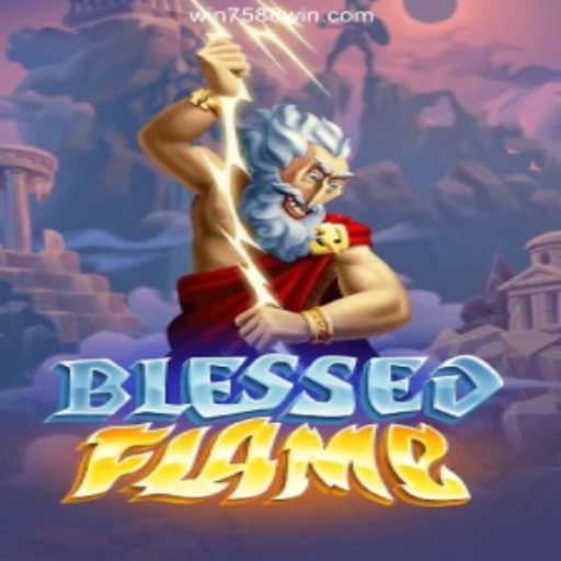 Introducing BlessedFlame - An Exciting New Addition to 7588win.com Oficial 💯️
